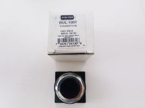 Joslyn Clark PushButton BUL 100T-PB10 NAED 24130 HEAVY DUTY 600 Vac NEW