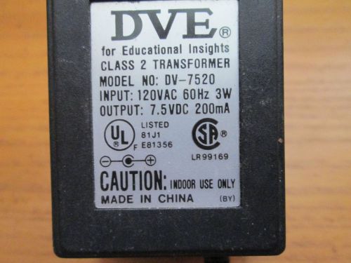 DV-7520 DVE Aero 7.5VDC 200 mA Power Supply AC Adapter 7.5vdc 200mA Class 2