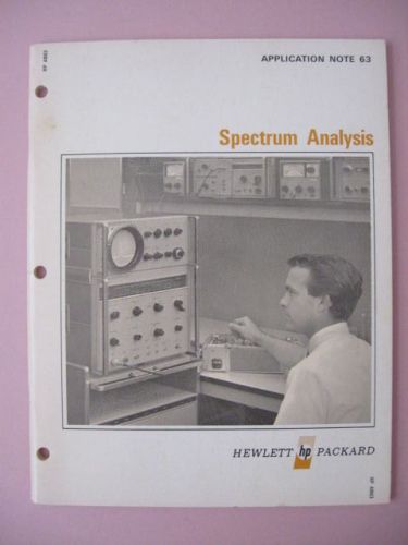 September 1967 Hewlett Packard HP Spectrum Analysis Application Note 63 Booklet