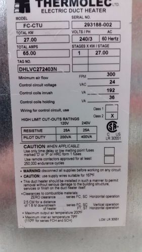 Thermolec, Flanged Duct Heater, 27.0kw 240v 3phase 65A, Unused/Needs transformer