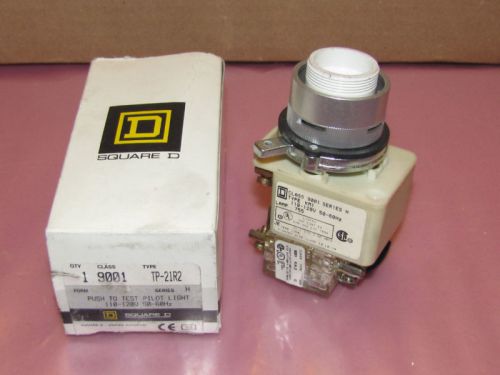 Square D Push to Test Pilot Light 9001 TP-21R2 NEW