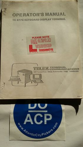 TELEX TC 277C KEYBOARD DISPLAY TERMINAL OPERATORS MANUAL R3-S32