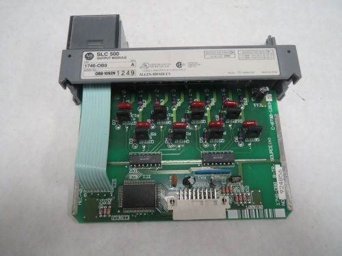 ALLEN BRADLEY 1746-OB8 SLC 500 OUTPUT MODULE A 10-50V-DC 1.0A AMP B304719