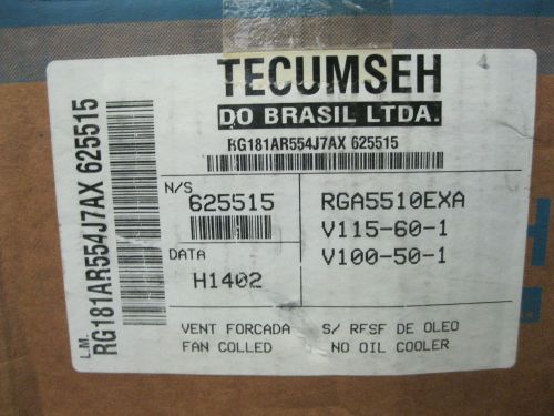 RGA5510EXA Manufactured by TECUMSEH 115V 1PH 10,300BTU R-22 COMP. NIB NEW