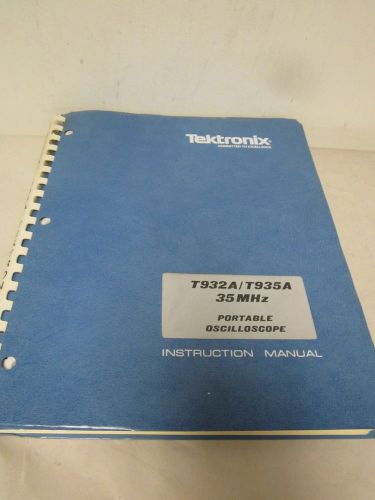 TEKTRONIX T932A/T935A PORTABLE OSCILLOSCOPE INSTRUCTION MANUAL