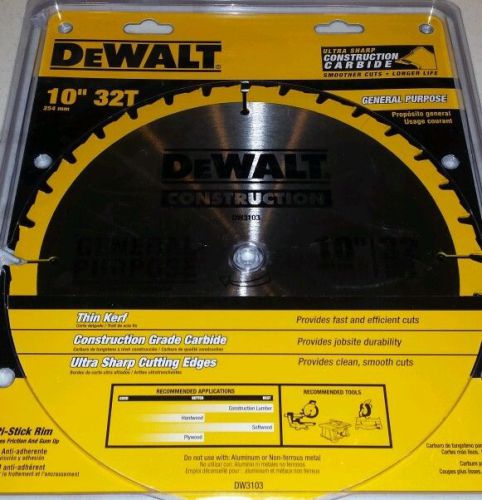 DeWALT DW3103 Construction Carbide Tip 10&#034; 32t Saw Blade