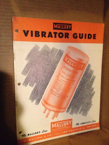 VINTAGE P.R. MALLORY &amp; COMPANY VIBRATOR GUIDE THE COMPLETE LINE