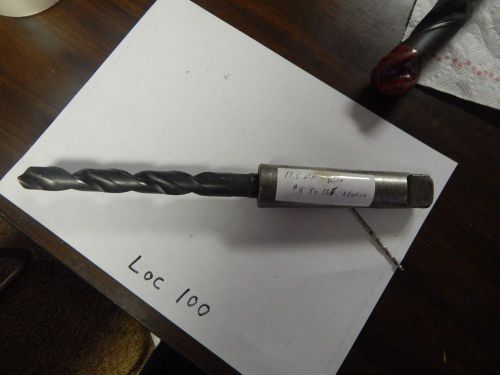 Twist Drill Bit  with attached Taper Shank Adaptor  17.5mm