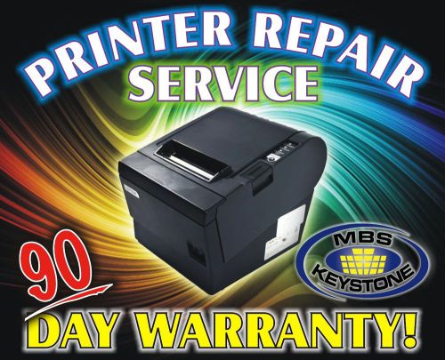 EPSON PRINTER REPAIR SERVICE FOR TM-T88III TM-T88IV TMT88 90 DAY WARRANTY