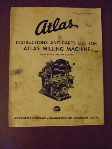 ATLAS MILLING MACHINE PARTS&amp;ASSEMBLY REPAIR MANUAL REPRODUCTION