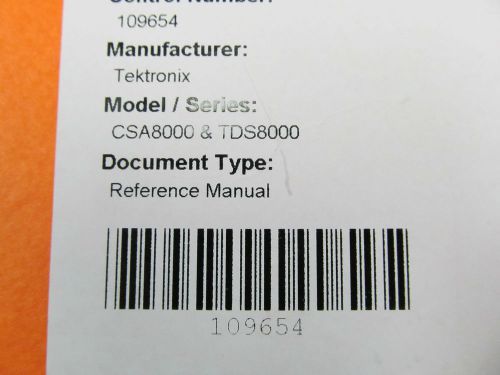 TEKTRONIX CSA8000 Series Comm Signal Analyzers &amp; Digital Phosphor Osc Refer Man