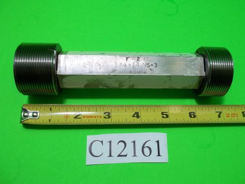 GTD THREAD PLUG GAGE 1 3/4-14 NS-3 GO PD 1.7036 NO GO PD 1.7120 LOT C12161