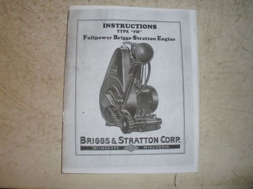 Vintage Briggs &amp; Stratton Gas Engine model FH Instruction Book hit &amp; miss
