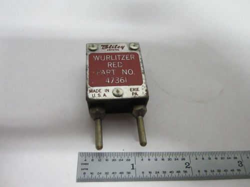 WURLITZER JUKEBOX BLILEY QUARTZ CRYSTAL FREQUENCY CONTROL BIN#J6-33