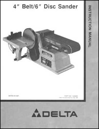 Delta 4 inch belt 6 inch disc sander ops &amp; parts manual for sale