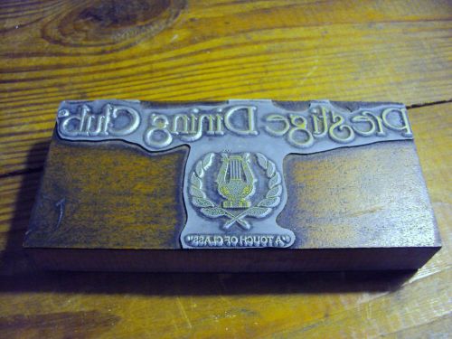 Prestige Dining Club Print Ink Block, Wood &amp; Metal, &#034;A Touch Of Class&#034; 6&#034;x3&#034;x1&#034;