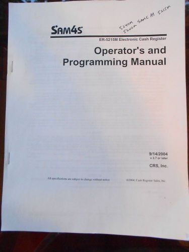 SAM4s ER 5215 Electronic Cash Register Operator&#039;s and Programming Manual