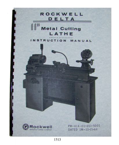 Rockwell 11&#034;  metal lathe instruct/parts manual early sn:138-9100 &amp; below_ *1513 for sale
