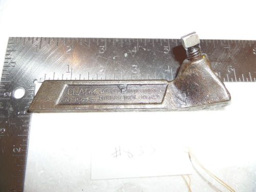 CLARK #P60L LATHE CARBIDE TOOL HOLDER LOGAN SOUTH BEND HARDINGE MONARCH ETC.