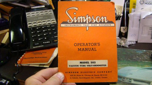 Original Manual for the Simpson Model 303 Vacuum Tube Volt-Ohmmeter  Clean