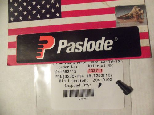 &#034;Genuine&#034; Paslode Part # 403711  PIN(3250-F14,16,T250F16)