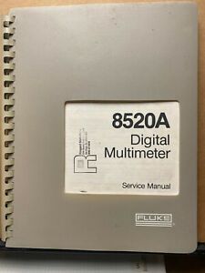 Fluke Service Manual ~ 8520A Digital Multimeter Repair