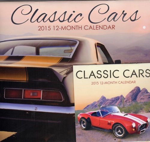 Classic Cars - 2015 12 Month Wall Calendar Includes 12 Month Mini Calendar 2015