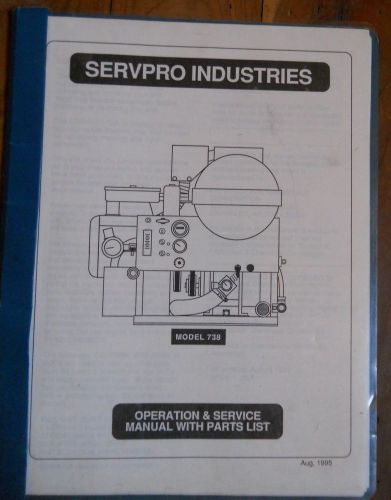 Servpro / Prochem MODEL 738 Truckmount Carpet Cleaning Machine SERVICE MANUAL