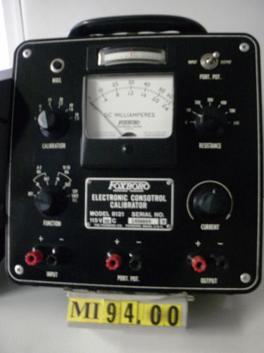 &#034;foxboro electronic consotrol calibrator&#034; model 8121 (mi 94.00) for sale