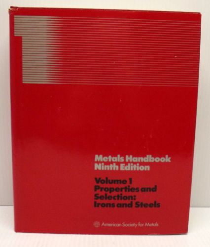 ASM METALS HANDBOOK 9TH EDITION VOL.1(1978) PROPERTIES&amp;SELECTION IRONS AND STEEL