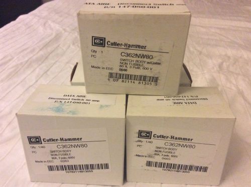 CUTLER-HAMMER qty: 1/40   C362NW80 SWITCH BODY NON FUSIBLE 80AMP, 3 POLE 600V
