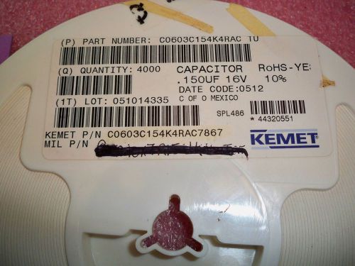 REEL OF 4000, KEMET CAPACITOR .150uF 16V 10%