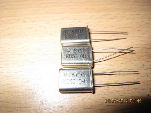 3 X 4.500 MHz 4.500MHz Crystal Oscillator HC-49U NEW KDS Japan