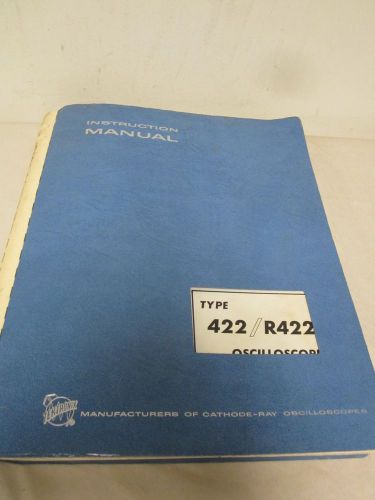 TEKTRONIX TYPE 422/R422 OSCILLOSCOPE  INSTRUCTION MANUAL