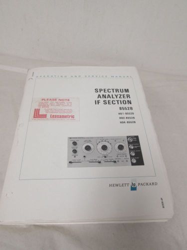 HEWLETT PACKARD SPECTRUM ANALYZER IF SECTION 8552B SERVICE MANUAL(A-62,A7,A79)