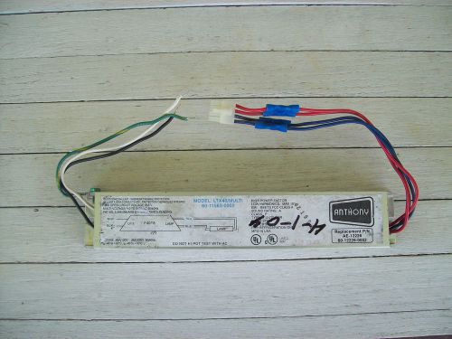 Anthony refrigaration ballast ltx40/multi 60-12226-0002 ae-12226 1 f40t8 lamp for sale