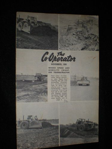 1956 LeTOURNEAU BROCHURE  The Co_Operator  16 pages
