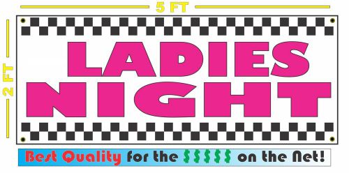 Ladies night banner sign new for adult club bar disco bike week spring break for sale