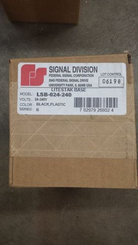 FEDERAL SIGNAL LITESTAK BASE LSB-024-240 24-240 VOLT  7C