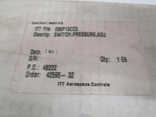 ITT 200P13CC3 PRESSURE SWITCH 200 TO 1500PSIG *NEW IN BOX *