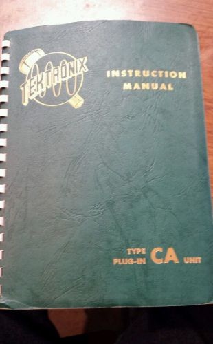 Tektronix Instruction Manual Dual - Trace Preamp Type CA