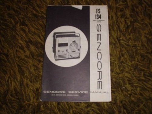 SENCORE MODEL FS 134 FIELD STRENGTH METER INSTRUCTION MANUAL