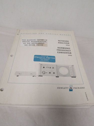 HEWLETT PACKARD NETWORK ANALYZER 8410A OPERATING AND SERVICE MANUAL(A-62,A7,A79)