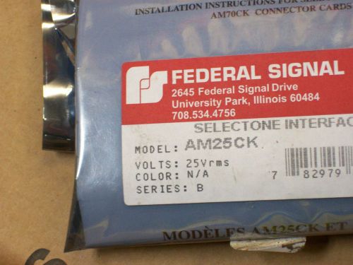 FEDERAL SIGNAL AM25CK SELECTONE INTERFACE