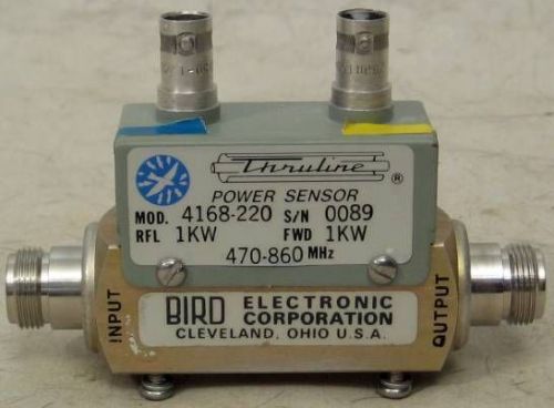 BIRD THRULINE UHF POWER SENSOR 4168-220 1KW 470-860MHZ