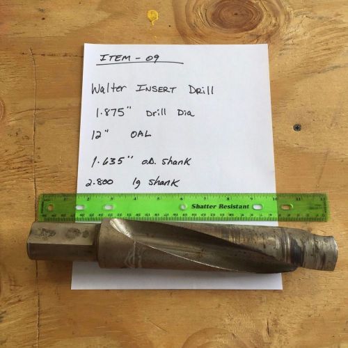 Walter Carbide Insert Drill ; 1.875&#034; dia