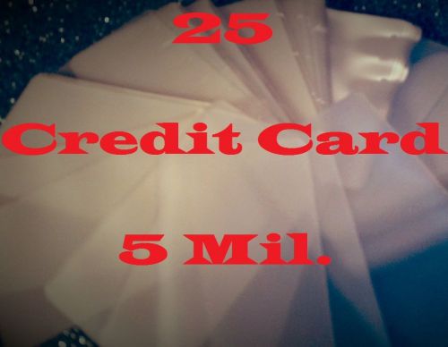 25 Credit Card Laminating Laminator Pouch Sheets  2-1/8 x 3-3/8  5 Mil