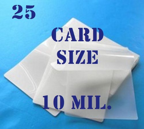 25 Cardsize Laminating Laminator, Pouches Sheets 2-5/8 x 3-7/8  Thick 10 Mil