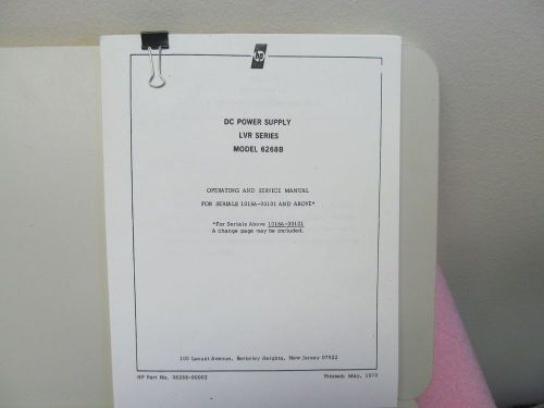 AGILENT HP 6268B LVR SERIES POWER SUPPLY OPERATING/SERVICE MANUAL, SCHEMATICS