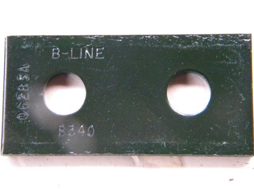 NEW LOT OF ( 30)   B-LINE 2 HOLE SPLICE PLATE GREEN # B340